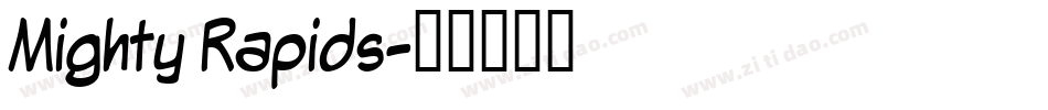 Mighty Rapids字体转换